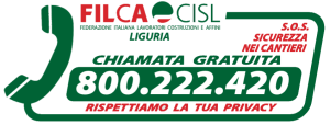 Numero verde Filca Cisl Liguria SOS Sicurezza nei Cantieri